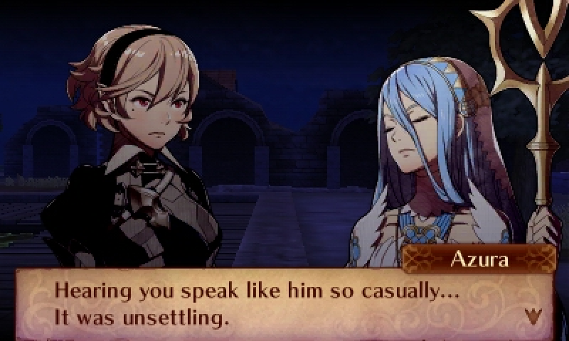 Azura: Hearing you speak like him so casually... it was unsettling.